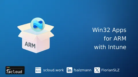 win32 Apps for ARM devices with Intune