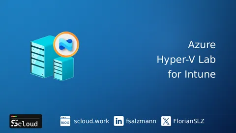 Azure Hyper-V Lab for Intune