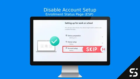 Disable Account Setup ESP