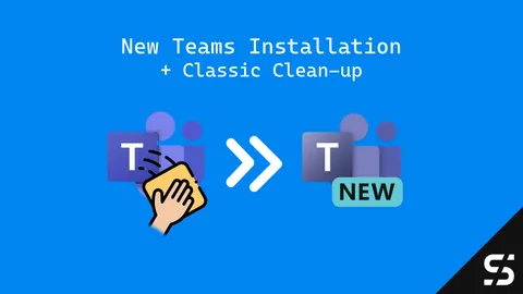 New Teams installation Intune