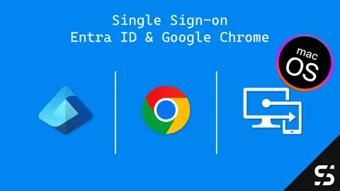 macOS Intune Google Chrome SSO