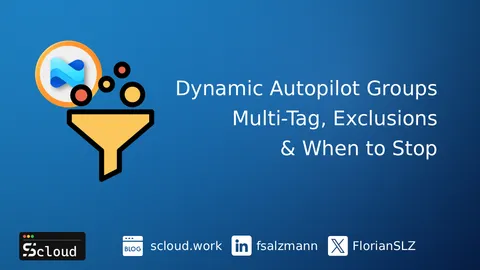 Dynamic Autopilot Groups: Multi-Tag, Exclusions & When to Stop