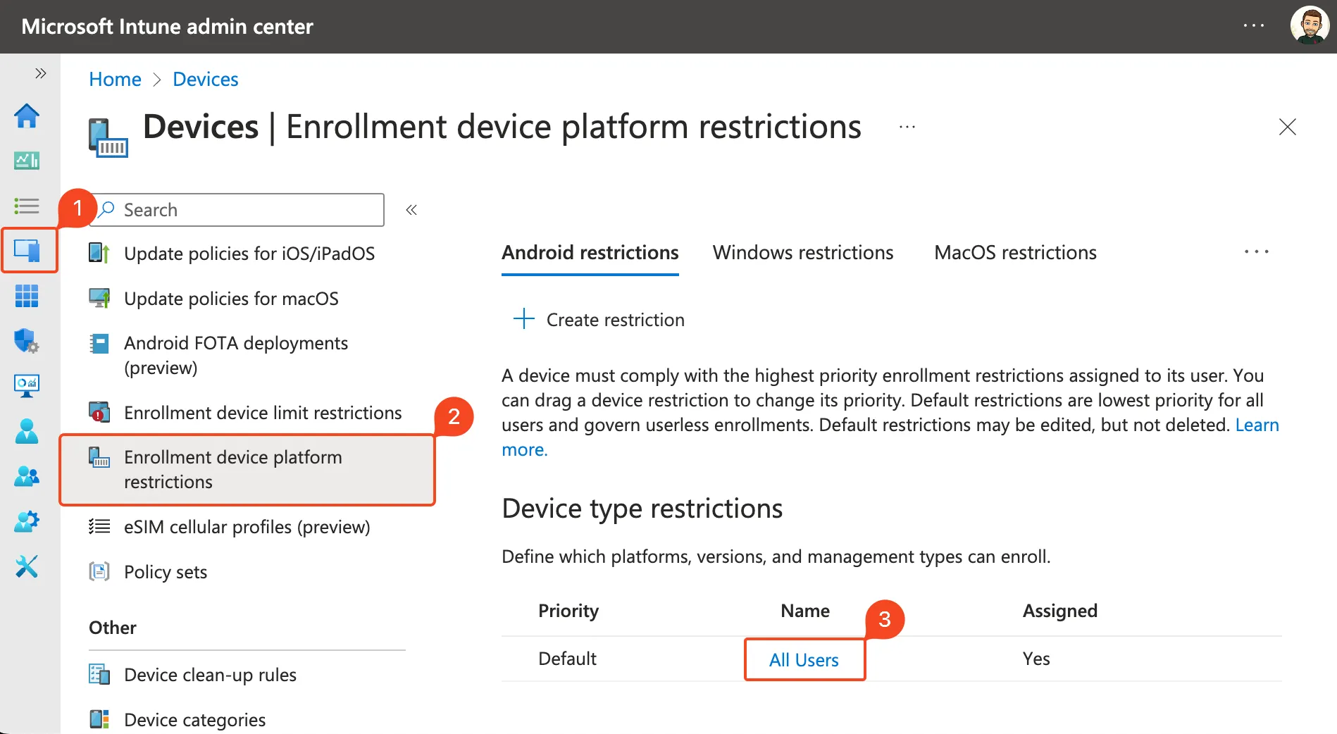 Edit Enrollment device platform restrictions