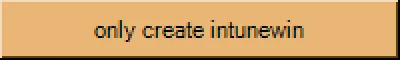 only create intunewin, activated