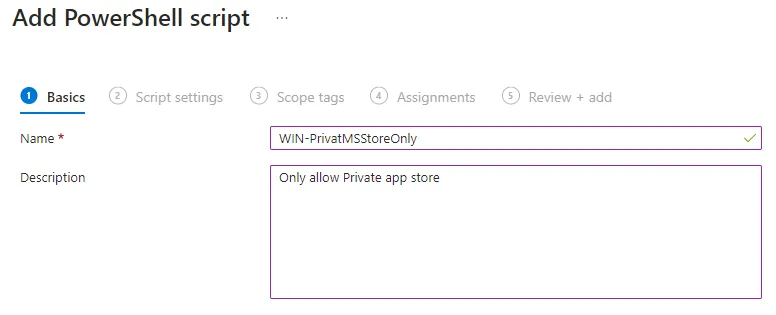 Intune create script for: Require Private Store Only