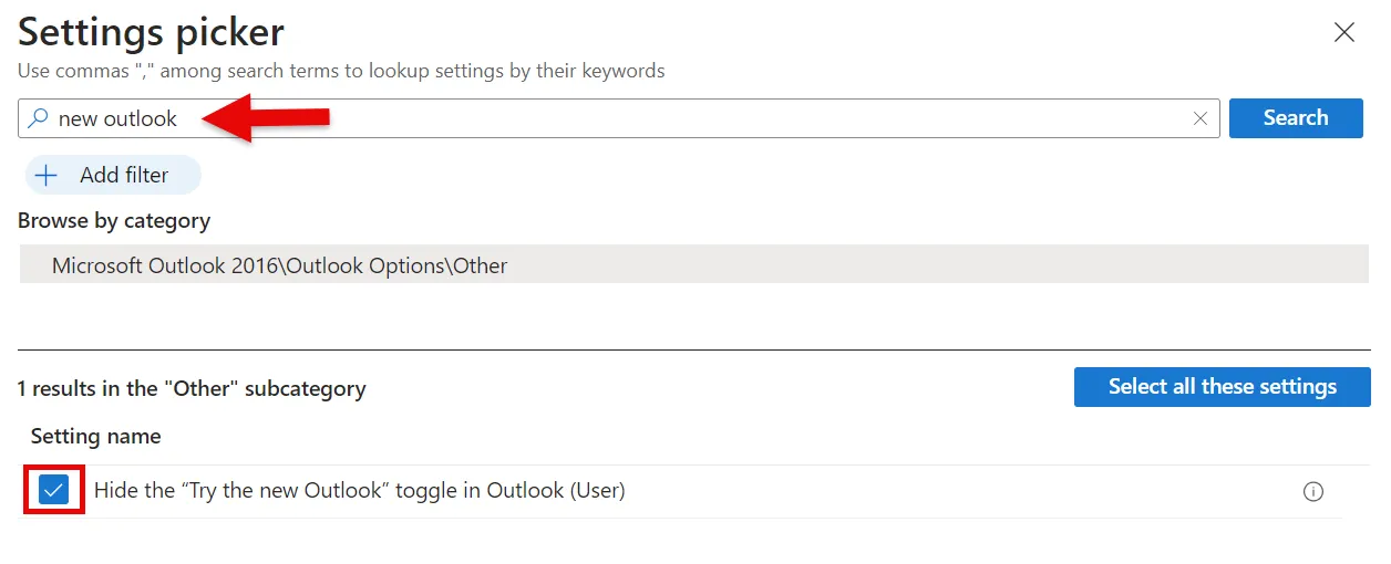 Intune search for "Hide the “Try the new Outlook” toggle in Outlook (User)"