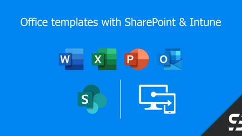 Office Vorlagen mit SharePoint und Intune