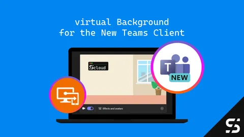 New Teams virtual Background with Intune
