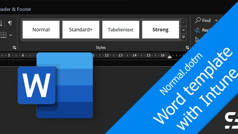 Word Standard Template with Intune (Normal.dotm)