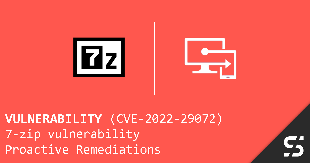 7-Zip Vulnerability intune