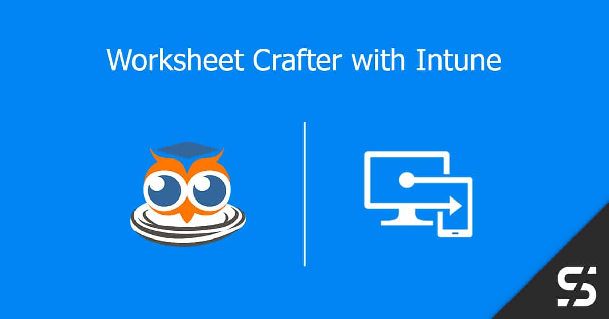 Worksheet Crafter with Intune