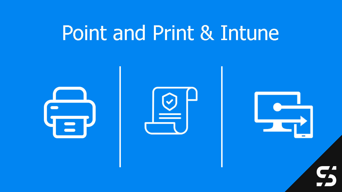 Point and Print & Intune